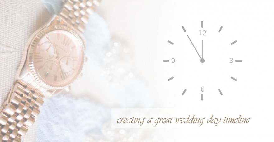 creating a wedding day time line how to